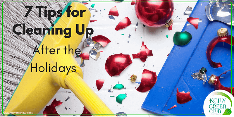 img-7-Tips-for-Cleaning-Up-After-the-Holidays
